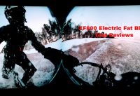 2019 Cyrusher XF800 1000Watt Fat Tire Electric Bike Snow/ Flat /Hilly Terrain Roads Test Reviews 2019 Cyrusher XF800 1000Watt Fat Tire Electric Bike Snow/ Flat /Hilly Terrain Roads Test Reviews