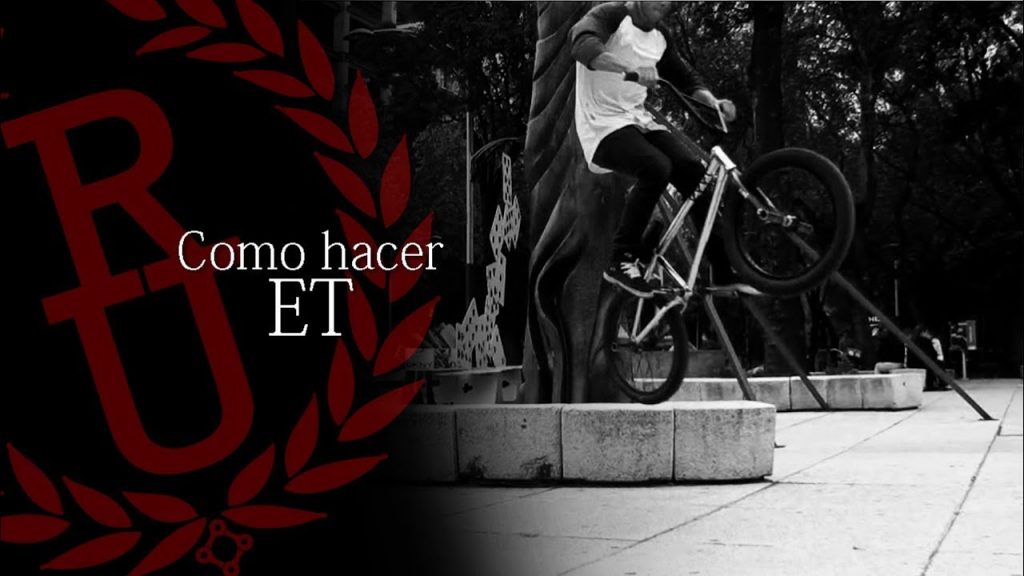 BMX - How to ET | Como hacer ET BMX