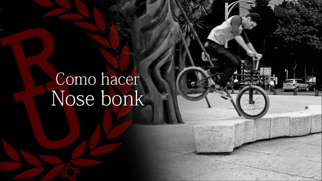 BMX - How to Nose bonk | Como hacer Nose bonk BMX