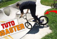 COMMENT FAIRE UN DISASTER EN BMX ? - TUTO EXPRESS DEBUTANT - HOW TO DISASTER ON BMX ?