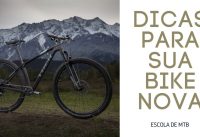 Dicas para a sua mountain bike nova - Dica 12 - 30 dicas para o mountain bike Dicas para a sua mountain bike nova - Dica 12 - 30 dicas para o mountain bike