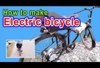 How to make Electric Bike at Home | REALLY IT WORKS | How to Build an Inexpensive Electric Bicycle How to make Electric Bike at Home | REALLY IT WORKS | How to Build an Inexpensive Electric Bicycle