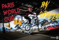 PARIS SUPERCROSS! (BMX World Cup Rounds Part 1)