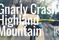 POV | GNARLY CRASH!  - Highland Mountain Bike Park | Phil Kmetz