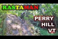 Rastaman | Mountain Biking Perry Hill Trails | Waterbury, VT