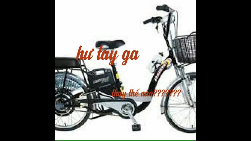 Thay tay ga xe đạp điện.repair electric bike.