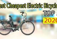 Top 5 Best Cheapest Electric Bicycles You Can Buy In 2020 Top 5 Best Cheapest Electric Bicycles You Can Buy In 2020
