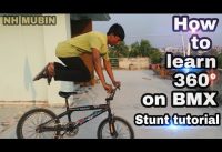 ✔How to learn 360° on BMX II Stunt tutorial II NH MUBIN