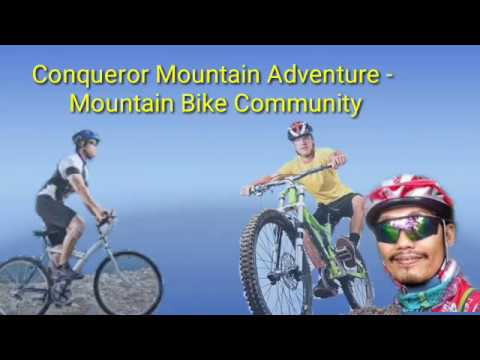 Conqueror Mountain Adventure - Mountain Bike Community