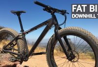 Test #7 - Downhill en Fat Bike por primera vez! Mis honestas impresiones de la gorda! Test #7 - Downhill en Fat Bike por primera vez! Mis honestas impresiones de la gorda!