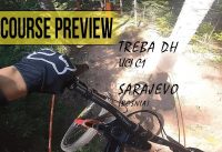 Treba DH Race - course preview  - Sarajevo (bosnia)