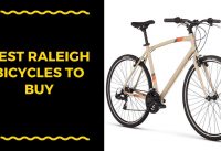 Best Raleigh Bicycles To Buy - Raleigh Bicycles Reviews Best Raleigh Bicycles To Buy - Raleigh Bicycles Reviews