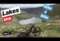 Ride The Lakes | Nan Bield Loop | Hike-a-Bike - Part 2. Ride The Lakes | Nan Bield Loop | Hike-a-Bike - Part 2.