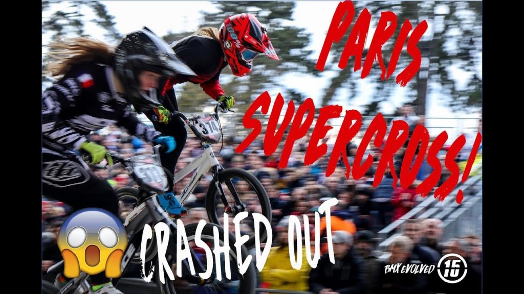 BMX WORLD CUP RACE DAYS (Part 2 Paris Supercross)