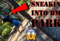 SNEAKING INTO BMX PARK (EPIC FAIL)
