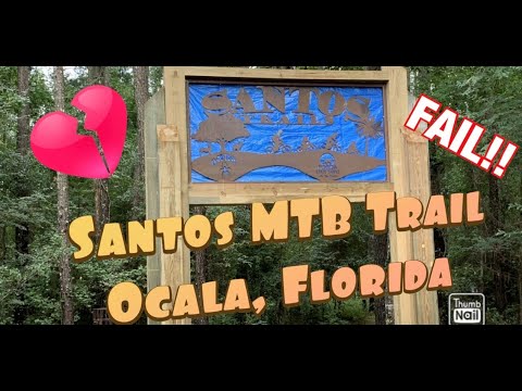 Santos Mountain Bike Trail (Ocala, Florida) Part 1.......Major Fail!!!