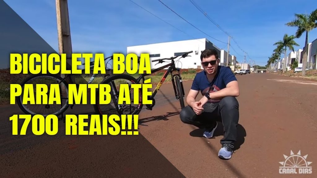 BICICLETA BOA PARA MTB ATÉ 1700 REAIS!!!