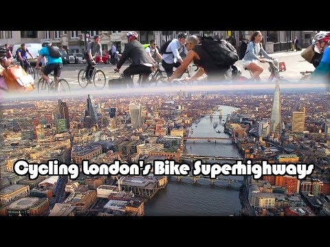 Cycling London’s Bicycle Super Highways