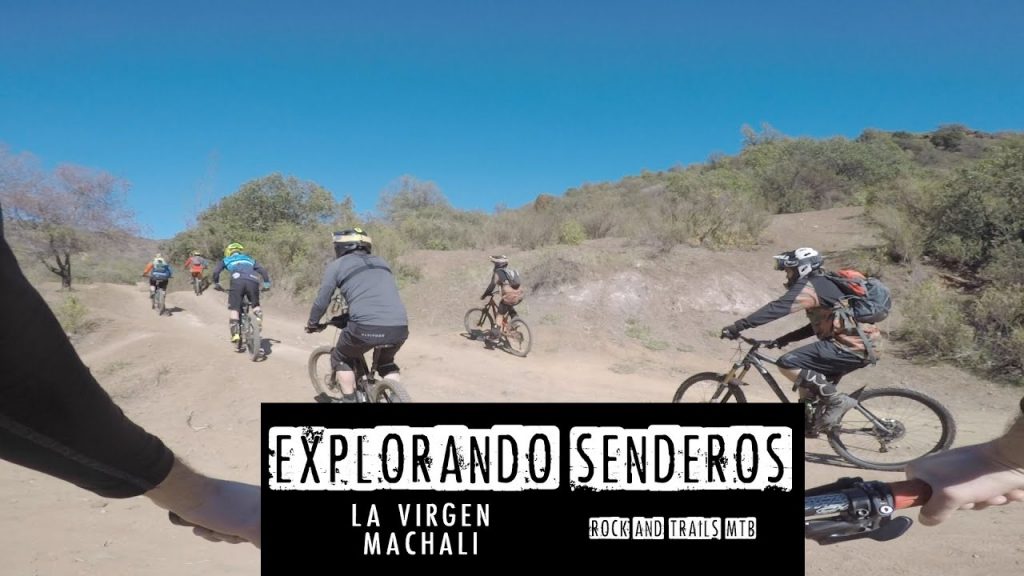MOUNTAIN BIKE RUTA LA VIRGEN SENDERO DE CHILE