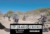 MOUNTAIN BIKE RUTA LA VIRGEN SENDERO DE CHILE MOUNTAIN BIKE RUTA LA VIRGEN SENDERO DE CHILE