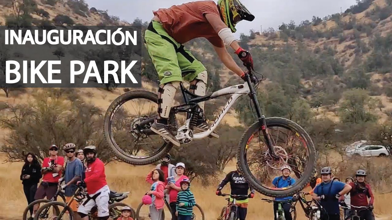 Bike Park San Francisco de Mostazal - Tips, saltos, carreras, historia y mucho más!
