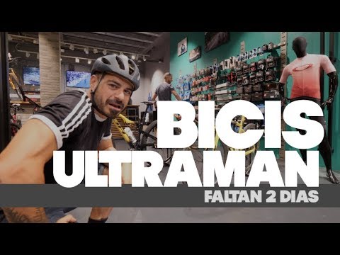 LAS BICIS PARA EL ULTRAMAN, faltan dos días! 🐗💀