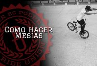 BMX Flatland Como hacer Mesias - How to Mesias BMX