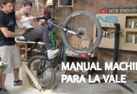 Manual Machine para Mountain Bike! Construcción, Test y Review con la Vale! Manual Machine para Mountain Bike! Construcción, Test y Review con la Vale!