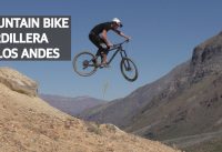 Mountain Bike Freeride, Trail Building y Saltos en la Cordillera de los Andes!