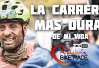 SERÁ LA CARRERA MÁS DURA DE MI VIDA - ANDALUCIA BIKE RACE 2020 | Javier Ordieres