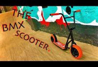 THE BMX SCOOTER! *HybriD*