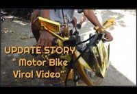 UPDATE STORY - Motor Bike Viral Video UPDATE STORY - Motor Bike Viral Video