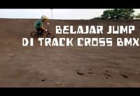 BELAJAR JUMPING DI LINTASAN BMX || JANGAN DI TIRU SEMBARANGAN!!! ||