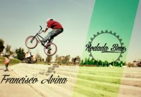 Francisco Avina - Bmx Session