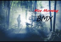 Nice Morning BMX In The Forest