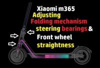 Xiaomi M365 Adjusting the folding mechanism and bearing tension Xiaomi M365 Adjusting the folding mechanism and bearing tension