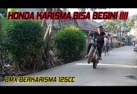 BMX Berkarisma Part II (Build Bmx Engine 125cc)