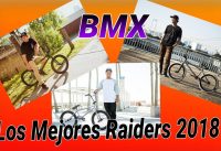 los mejores riders de bmx  2018